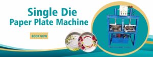 Single Die Paper Plate Machine